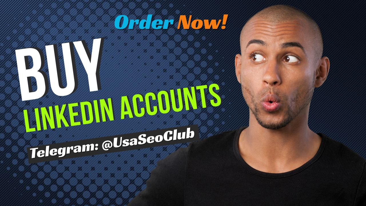 Buy Linkedin Accounts 