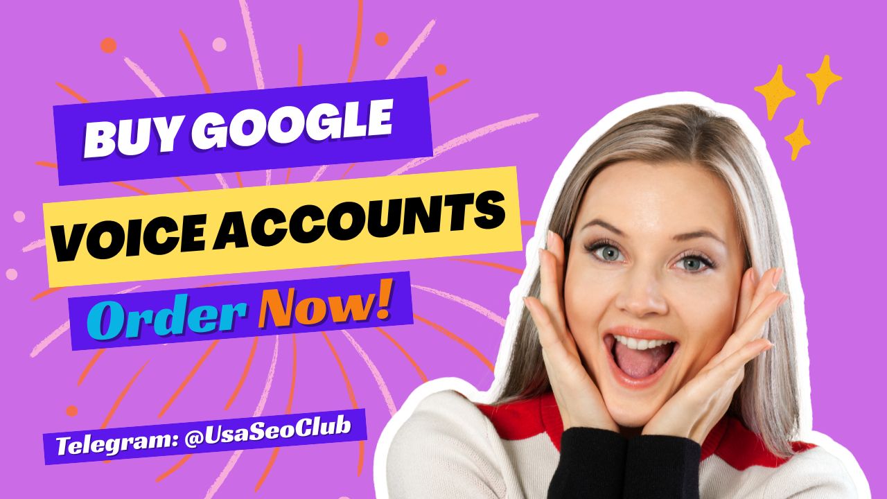 Buy Google Voice Accounts 