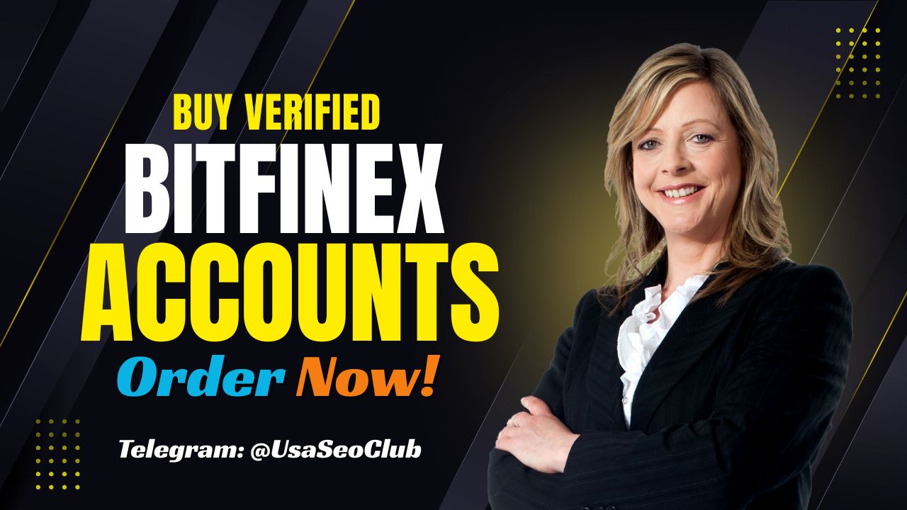 Buy Verified Bitfinex Accounts 