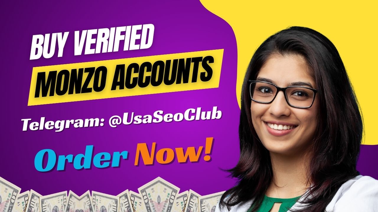 Buy Verified Monzo Accounts 