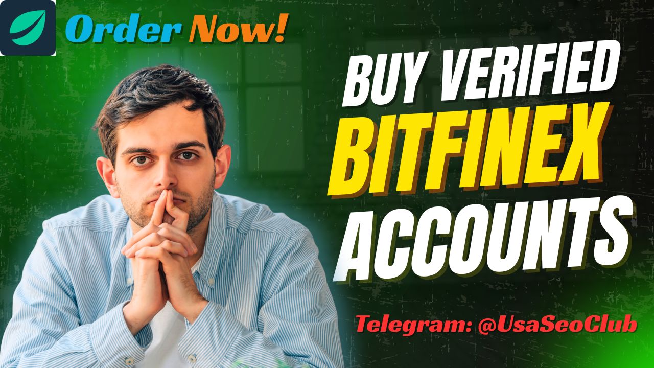 Buy Verified Bitfinex Accounts