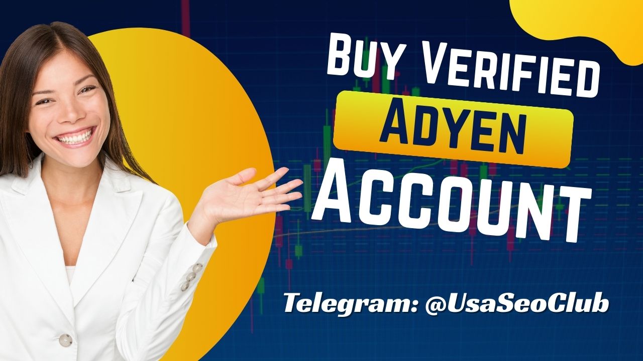 Buy Verified Adyen Account 